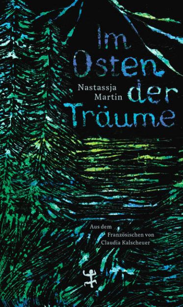 Bild von Im Osten der Träume von Nastassja Martin