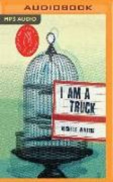 Bild von I Am a Truck von Michelle Winters