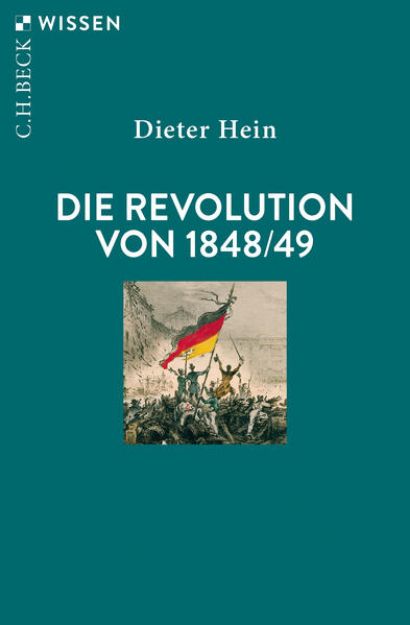 Bild von Die Revolution von 1848/49 von Dieter Hein