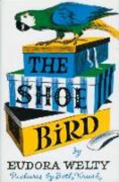 Bild von Shoe Bird von Eudora Welty