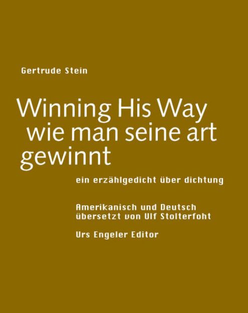 Bild von Winning his way /wie man seine art gewinnt von Gertrude Stein