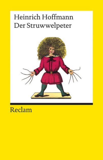 Bild von Der Struwwelpeter oder lustige Geschichten und drollige Bilder von Heinrich Hoffmann