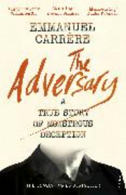 Bild zu The Adversary von Emmanuel Carrère