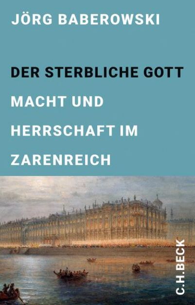 Bild von Der sterbliche Gott von Jörg Baberowski