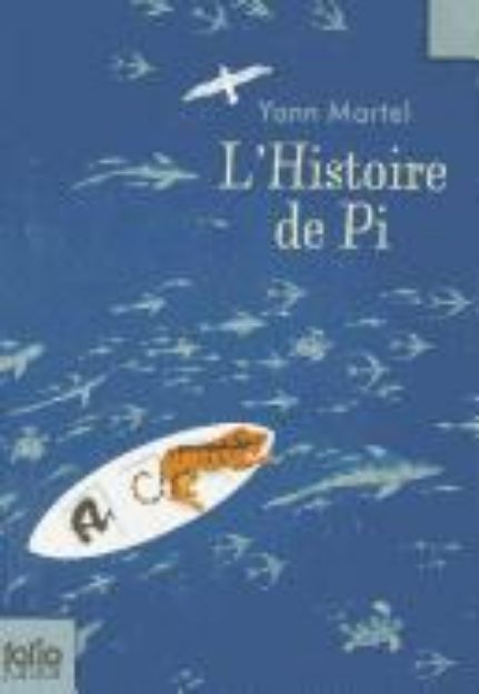 Bild von L'Histoire de Pi von Yann Martel