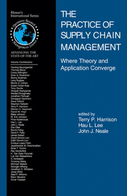 Bild von The Practice of Supply Chain Management: Where Theory and Application Converge von Terry P. (Hrsg.) Harrison