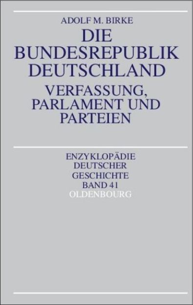 Bild von Die Bundesrepublik Deutschland von Adolf M. Birke