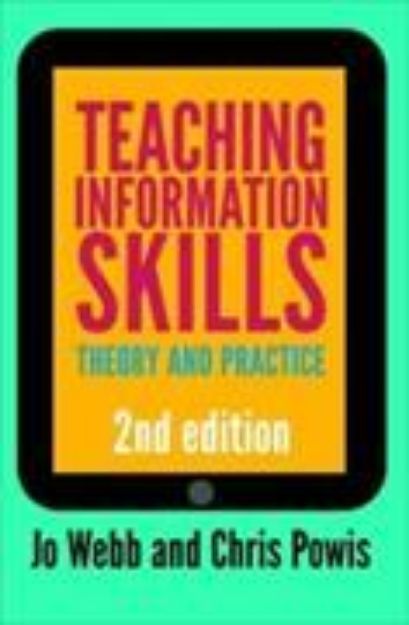 Bild von Teaching Information Skills von Jo Webb