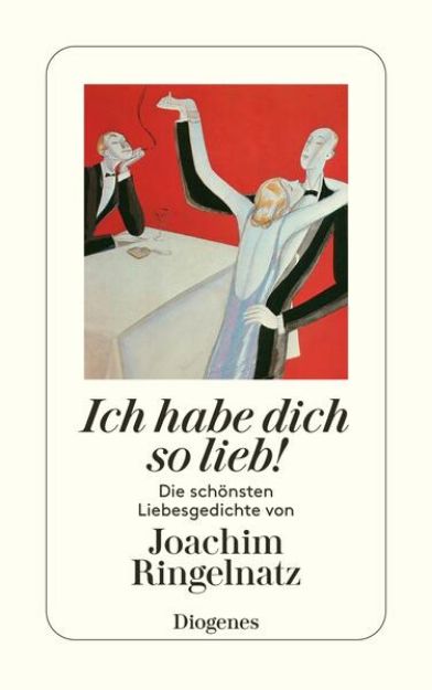 Bild von Ich habe dich so lieb! von Joachim Ringelnatz