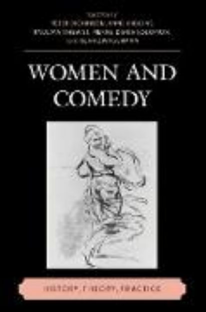 Bild von Women and Comedy von Peter (Hrsg.) Dickinson