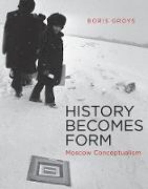 Bild von History Becomes Form von Boris Groys