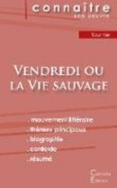 Bild von Fiche de lecture Vendredi ou la Vie sauvage de Michel Tournier (analyse littéraire de référence et résumé complet) von Michel Tournier