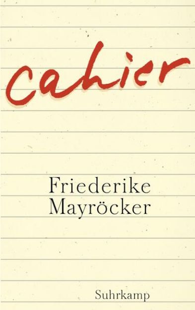 Bild von Cahier von Friederike Mayröcker