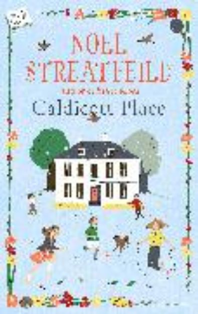 Bild von Caldicott Place von Noel Streatfeild