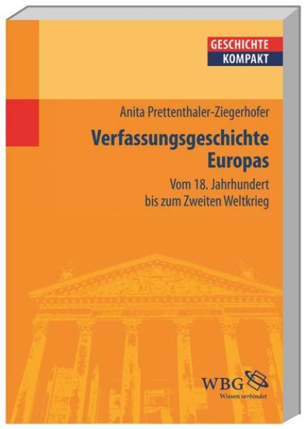 Bild von Verfassungsgeschichte Europas von Anita Ziegerhofer