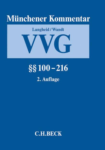 Bild von Bd. 2: Münchener Kommentar zum Versicherungsvertragsgesetz Band 2: §§ 100-216 - Münchener Kommentar zum Versicherungsvertragsgesetz 2. Auflage von Theo (Hrsg.) Langheid