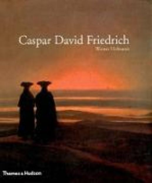 Bild von Caspar David Friedrich von Werner Hofmann