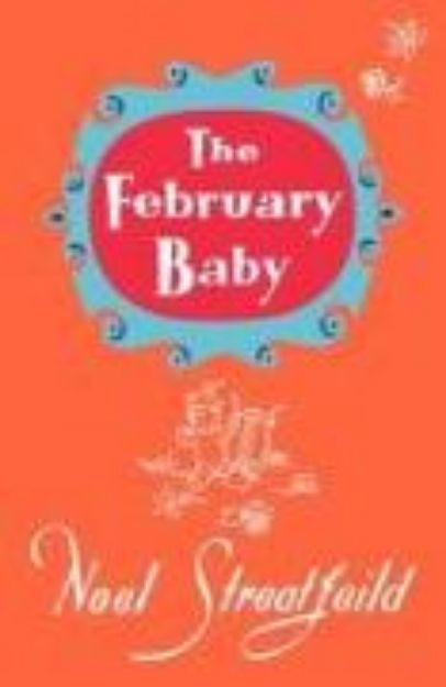 Bild zu The February Baby von Noel Streatfeild