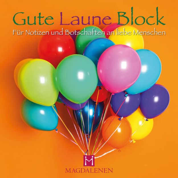 Bild von Gute Laune Block Luftballons von Christine (Ausw.) Paxmann