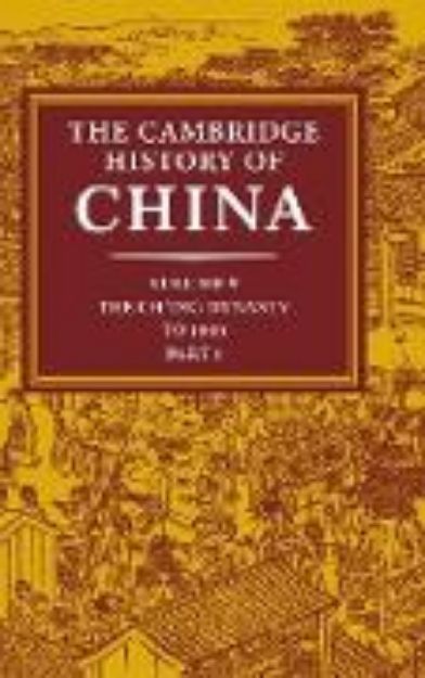 Bild von The Cambridge History of China von John K. (Hrsg.) Fairbank