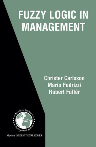 Bild zu Fuzzy Logic in Management von Christer Carlsson