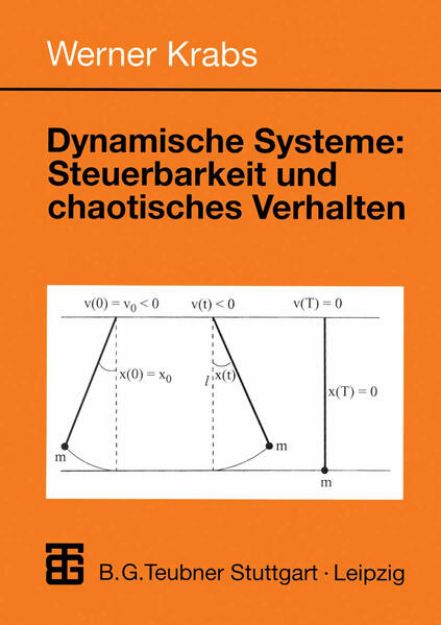 Bild von Dynamische Systeme: Steuerbarkeit und chaotisches Verhalten von Werner Krabs