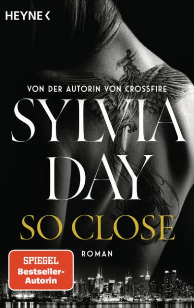 Bild zu So Close. Blacklist 1 - Nach Crossfire die neue heiße Serie der Nr.1-SPIEGEL-Bestsellerautorin! von Sylvia Day