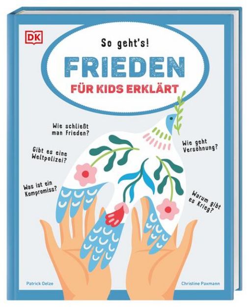 Bild von Frieden für Kids erklärt von Christine Paxmann