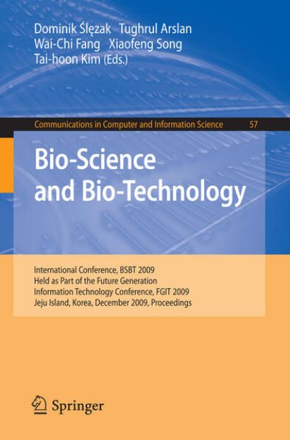 Bild von Bio-Science and Bio-Technology von Dominik (Hrsg.) Slezak