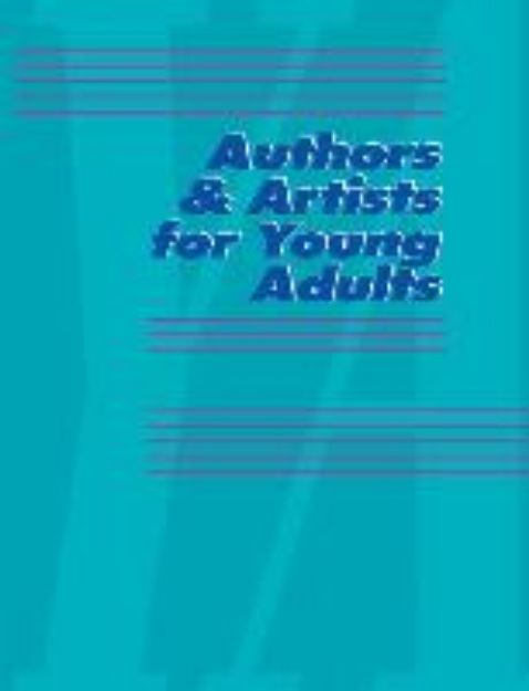 Bild von Authors and Artists for Young Adults: A Biographical Guide to Novelists, Poets, Playwrights Screenwriters, Lyricists, Illustrators, Cartoonists, Anima von Gale Research Inc (Gespielt)