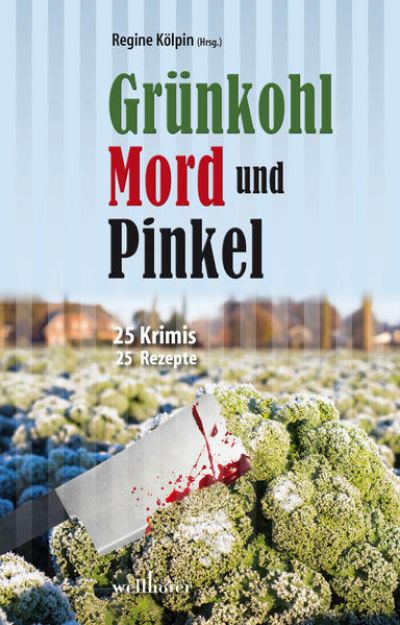 Bild von Grünkohl, Mord und Pinkel von Gitta Edelmann