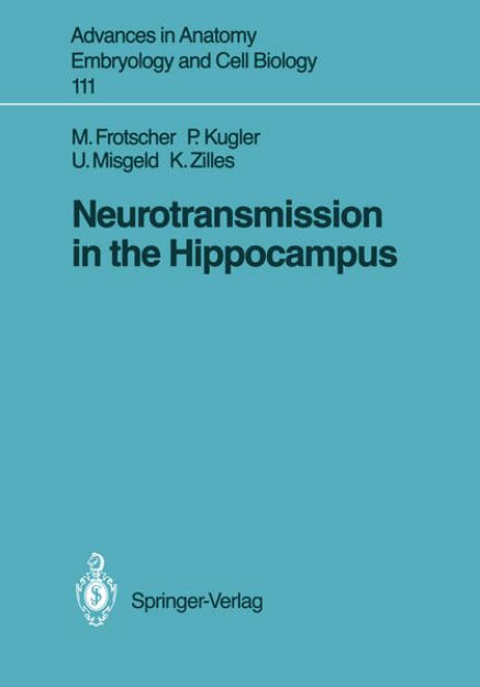 Bild von Neurotransmission in the Hippocampus von Michael Frotscher