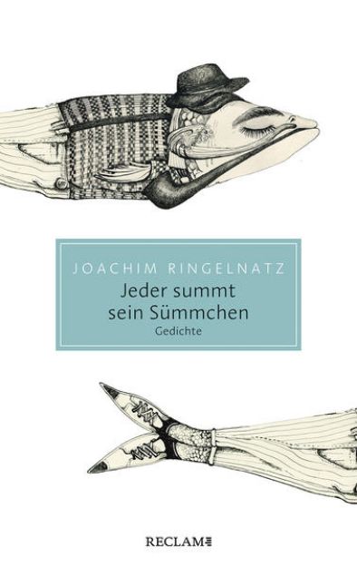 Bild von Jeder summt sein Sümmchen von Joachim Ringelnatz