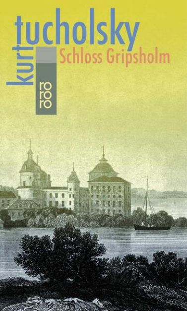 Bild von Schloss Gripsholm von Kurt Tucholsky