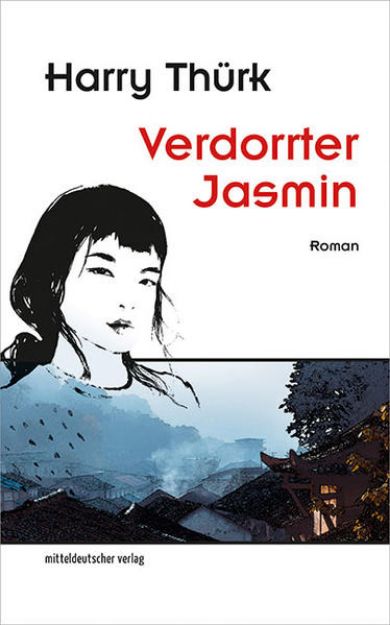 Bild von Verdorrter Jasmin von Harry Thürk