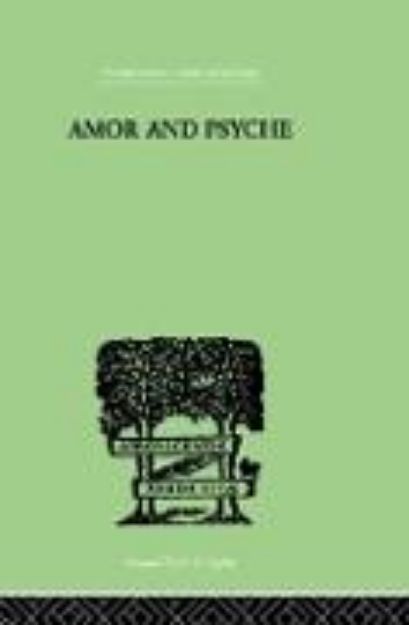 Bild von Amor and Psyche von Erich Neumann