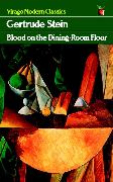 Bild von Blood On The Dining-Room Floor von Gertrude Stein