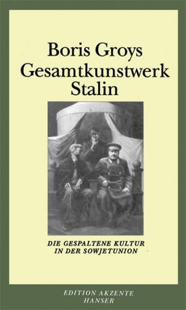 Bild von Gesamtkunstwerk Stalin von Boris Groys