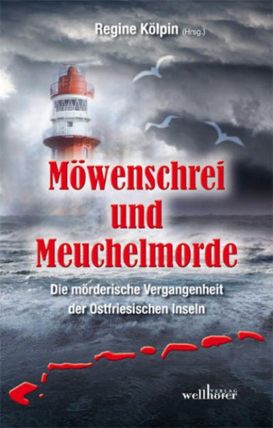 Bild zu Möwenschrei und Meuchelmorde von Hannelore Höfkes