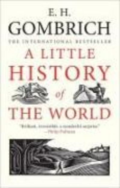 Bild von A Little History of the World von Ernst H. Gombrich