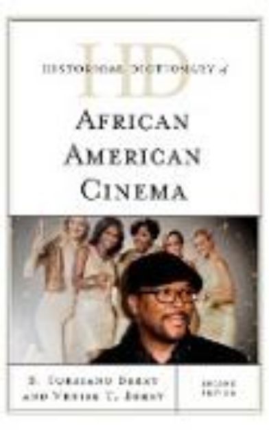 Bild von Historical Dictionary of African American Cinema von S. Torriano Berry