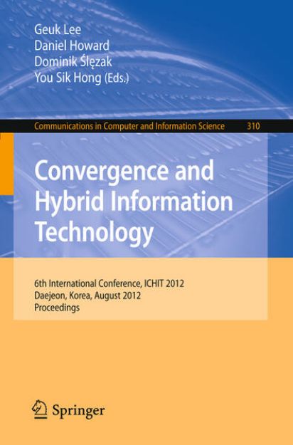 Bild von Convergence and Hybrid Information Technology von Geuk (Hrsg.) Lee