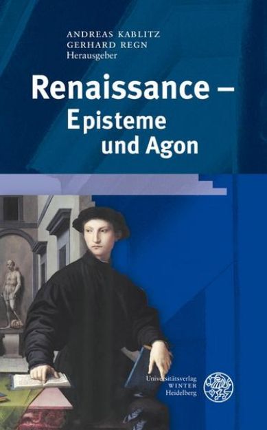 Bild von Renaissance - Episteme und Agon von Andreas (Hrsg.) Kablitz