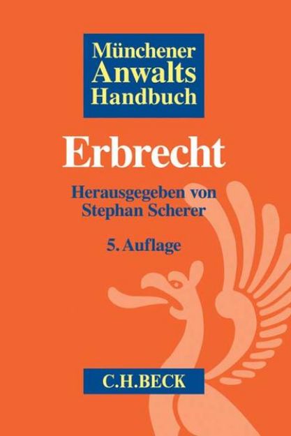 Bild von Münchener Anwaltshandbuch Erbrecht von Stephan (Hrsg.) Scherer