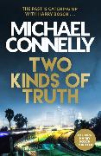 Bild von Two Kinds of Truth von Michael Connelly