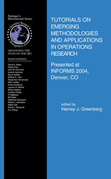 Bild zu Tutorials on Emerging Methodologies and Applications in Operations Research von Harvey J. (Hrsg.) Greenberg