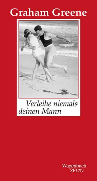 Bild von Verleihe niemals deinen Mann von Graham Greene