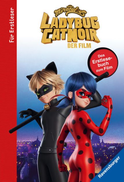 Bild von Miraculous: Ladybug und Cat Noir - Das Erstlesebuch zum Film von Anne Scheller