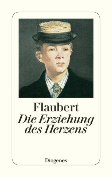 Bild von Die Erziehung des Herzens von Gustave Flaubert