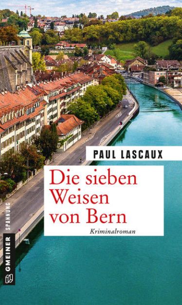 Bild zu Die sieben Weisen von Bern von Paul Lascaux